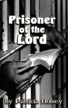 Paperback Prisoner of the Lord Book