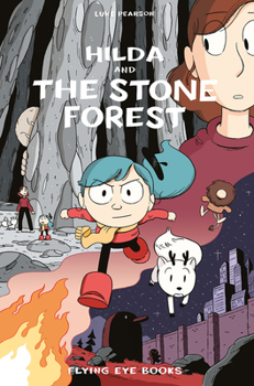 Paperback Hilda and the Stone Forest: Hilda Book 5 Book