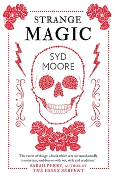 Paperback Strange Magic: An Essex Witch Museum Mystery Book