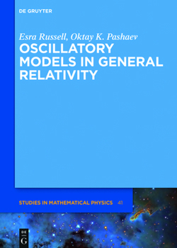 Hardcover Oscillatory Models in General Relativity Book