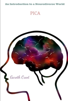 Paperback Pica: Introduction to a Neurodiverse World Book