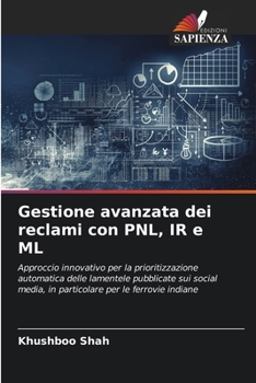 Paperback Gestione avanzata dei reclami con PNL, IR e ML [Italian] Book