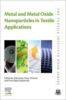 Paperback Metal and Metal Oxide Nanoparticles in Textile Applications Book
