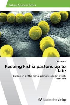 Paperback Keeping Pichia pastoris up to date Book