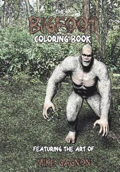 Paperback The Bigfoot Coloring Book