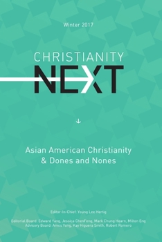 Paperback ChristianityNext Winter 2017: Asian American Christianity & Dones and Nones Book