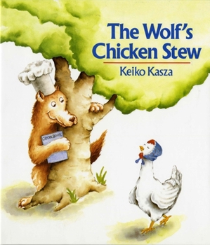 Hardcover The Wolf's Chicken Stew Book