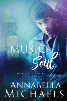 Music of the Soul - Book #2 of the Souls of Chicago