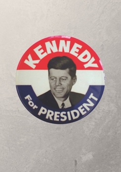 Kennedy For President Notebook