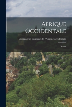 Afrique Occidentale: Notice
