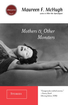 Paperback Mothers & Other Monsters: Stories Book