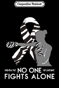 Composition Notebook: No One Fights Alone Carcinoid Cancer Awareness Fighter Gift Premium  Journal/Notebook Blank Lined Ruled 6x9 100 Pages