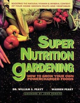 Paperback Super Nutrition Gardening Book