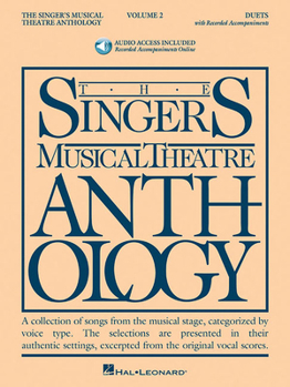 Singer's Musical Theatre Anthology Duets Vol. 2 (Singer's Musical Theatre Anthology (Songbooks))