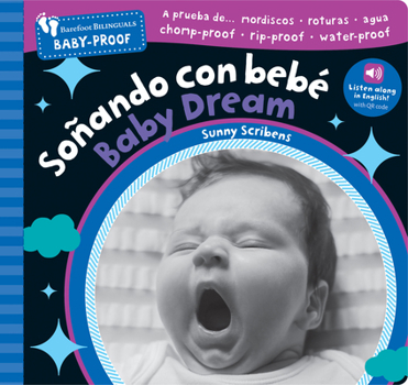 Paperback Barefoot Baby-Proof: Soñando Con Bebé / Baby Dream [Spanish] Book