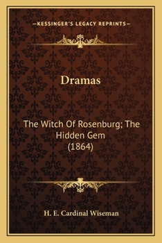 Paperback Dramas: The Witch Of Rosenburg; The Hidden Gem (1864) Book