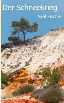 Paperback Der Schneekrieg [German] Book