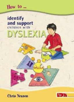 Paperback How to Identify and Support Children With Dyslexia in the Primary School Book