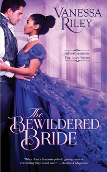 The Bewildered Bride - Book #4 of the Advertisements for Love