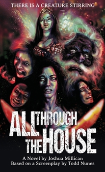 Mass Market Paperback All Through the House: The Novelization Book