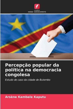 Paperback Percepção popular da política na democracia congolesa [Portuguese] Book