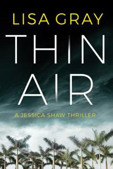 Thin Air - Book #1 of the Jessica Shaw