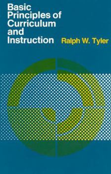 Paperback Basic Principles of Curriculum and Instruction Book
