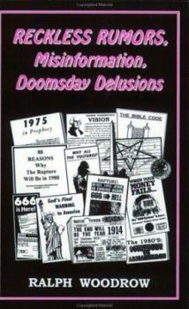 Paperback Reckless Rumors, Misinformation and Doomsday Delusions Book