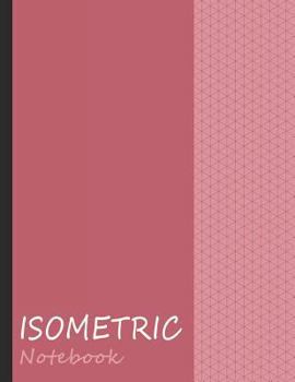 Paperback Isometric Notebook: Equilateral Triangles Grid Paper - Red Book