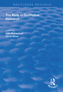 Paperback The Body in Qualitative Research Book