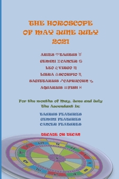 Paperback The Horoscope of May June July 2021 Book