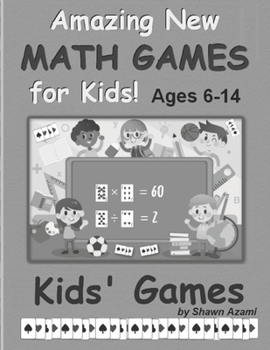 Paperback Kids' Games: Develop your child's math skills, innovation, memory, critical thinking, and more! Book