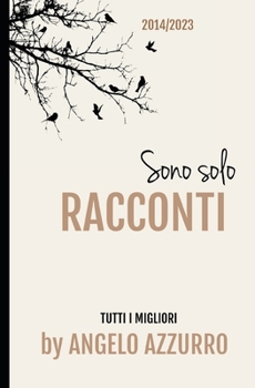 Paperback Sono solo Racconti [Italian] Book