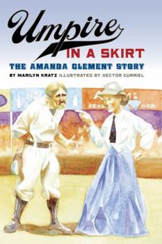 Paperback Umpire in a Skirt: The Amanda Clement Story Book