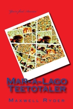 Paperback Mar-a-Lago Teetotaler Book