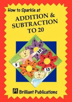 Paperback How to Sparkle at Addition and Subtraction to 20 Book