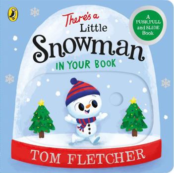 Board book There’s a Little Snowman in Your Book (Who's in Your Book?) Book