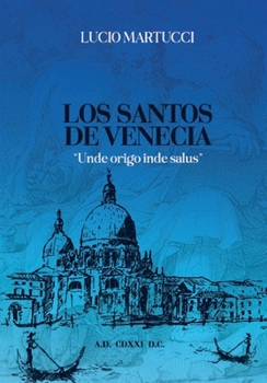Paperback Los Santos de Venecia [Spanish] Book