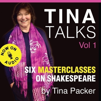 Audio CD Tina Talks: Six Masterclasses on Shakespeare Book
