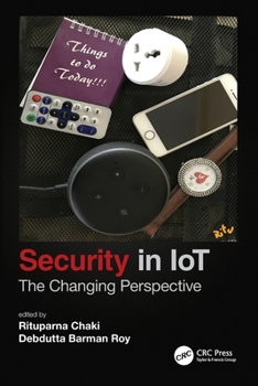 Paperback Security in IoT: The Changing Perspective Book