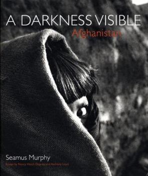 Hardcover Afghanistan: A Darkness Visible Book