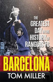 Paperback Barcelona: The Greatest Day in the History of Rangers FC Book