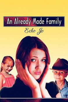 Paperback An Already Made Family Book