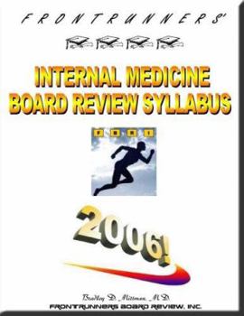Spiral-bound FRONTRUNNERS INTERNAL MEDICINE BOARD REVIEW SYLLABUS 2007!   Core Review for the ABIM Certification & Recertification Exams Book