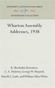 Hardcover Wharton Assembly Addresses, 1938 Book