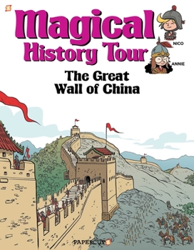 Hardcover Magical History Tour Vol. 2: The Great Wall of China: The Great Wall of China Book