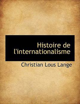 Paperback Histoire de L'Internationalisme Book