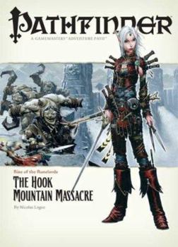 Pathfinder Adventure Path #3: The Hook Mountain Massacre - Book #3 of the Rise of the Runelords