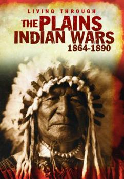 Paperback The Plains Indian Wars 1864-1890 Book