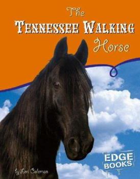 Library Binding The Tennessee Walking Horse Book